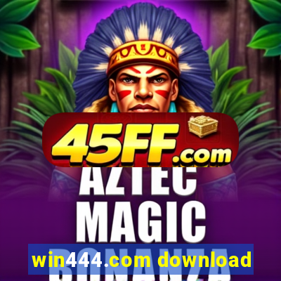 win444.com download